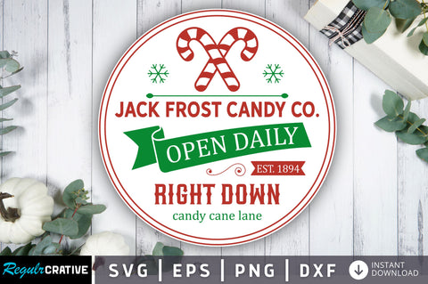 Jack frost candy co open daily est 1894 right down SVG Design SVG Regulrcrative 