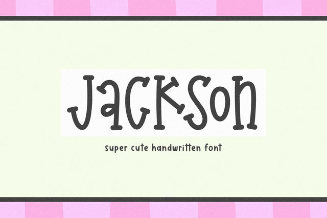 Jackson - Cute Handwritten Font Font KA Designs 