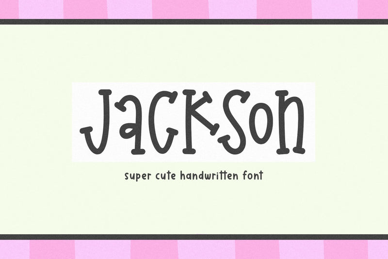 Jackson - Cute Handwritten Font Font KA Designs 