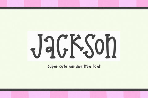 Jackson - Cute Handwritten Font Font KA Designs 