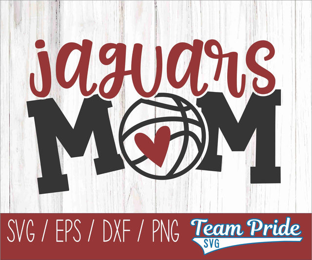 Jaguars Basketball Mom SVG Digital Download Printable - SVG, EPS, DXF, PNG SVG Team Pride SVG 
