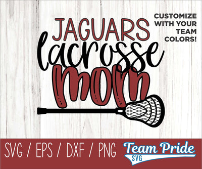 Jaguars Lacrosse Mom SVG Digital Download Printable - SVG, EPS, DXF, PNG SVG Team Pride SVG 