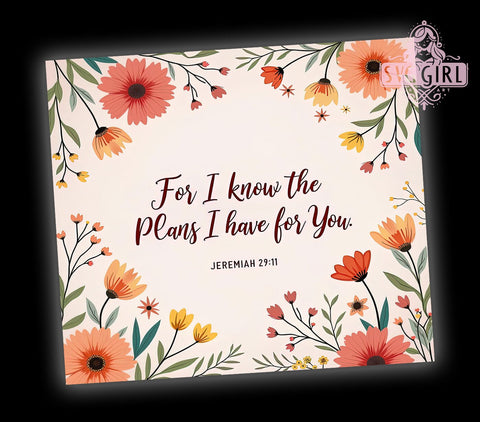 Jeremiah 2911 Tumbler Wrap, Christian Bible Verse Tumbler, 20oz Sublimation Design, Inspirational Drinkware, Faith-Based Tumbler, Motivational Quotes Tumbler, Religious Gifts Sublimation SvggirlplusArt 