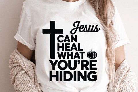 Jesus Can Heal What You re Hiding SVG Angelina750 