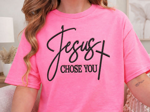 Jesus Chose You Embroidery Design, Christian Faith Machine Embroidery File, Religious Quote Shirt Pattern, Inspirational Bible Gift Design Embroidery/Applique DESIGNS DesignDestine 