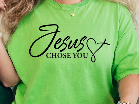 Jesus Chose You SVG: Christian Shirt Design SVG DesignDestine 