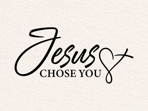 Jesus Chose You SVG: Christian Shirt Design SVG DesignDestine 