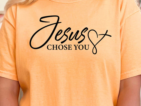 Jesus Chose You SVG: Christian Shirt Design SVG DesignDestine 