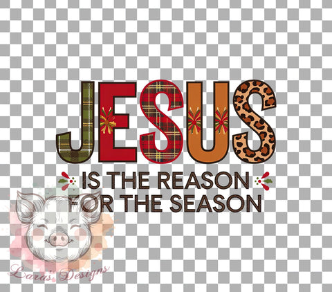 Jesus Christmas, Reason for the Season, Faith-Based Art, Sublimation Download, Christmas Faith, Digital Download, Inspirational Christmas, Religious Decor Sublimation Lara' s Designs 