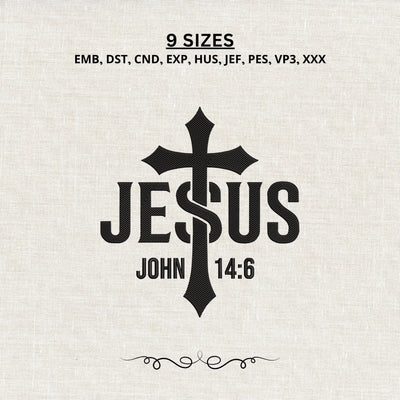 Jesus Cross Embroidery Design – John 14:6 Bible Verse Christian Faith Machine Embroidery File Embroidery/Applique DESIGNS PatternFeed8 