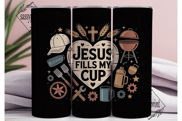 Jesus Fills My Cup 20oz Tumbler Sublimation sassyprint 