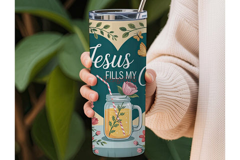 Jesus Fills My Cup Tumbler Wrap Sublimation DesignSVG 