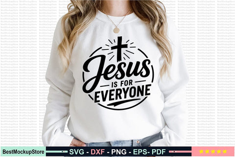 Jesus is for Everyone SVG SVG Craftlabsvg24 