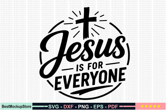 Jesus is for Everyone SVG SVG Craftlabsvg24 