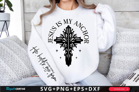 Jesus Is My Anchor Sleeve SVG Design SVG Regulrcrative 