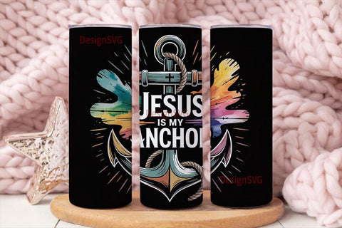 Jesus Is My Anchor Tumbler Wrap Sublimation DesignSVG 