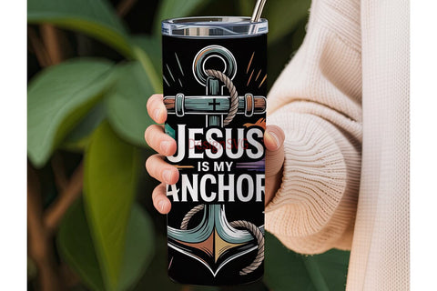 Jesus Is My Anchor Tumbler Wrap Sublimation DesignSVG 