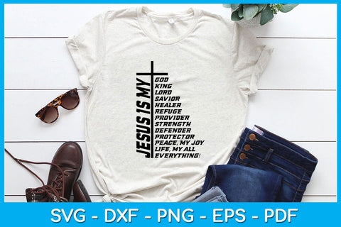 Jesus Is My God My All Everything Christian SVG PNG PDF Cut File SVG Creativedesigntee 
