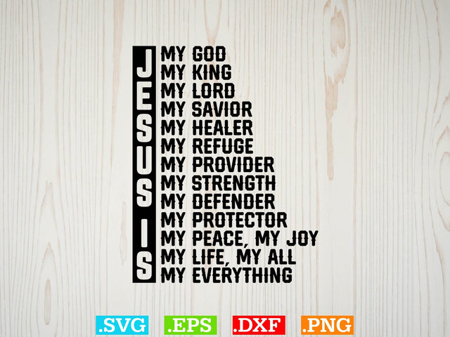 Jesus Is My God Svg, Bible Verse Svg, Religious Svg, Jesus Svg, God Svg SVG Creativeart88 