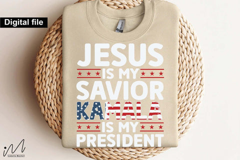 Jesus is my savior Kamala is my president svg, Camala Harris t-shirt, Madam President, Democratic t shirt, Camala Harris 2024 svg, Gift for Her SVG Isabella Machell 