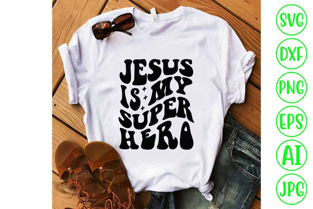 Jesus Is My Super Hero Retro SVG Design SVG Syaman 