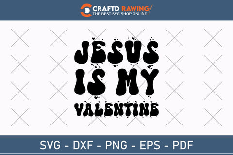 Jesus Is My Valentine Svg Png Pdf, Love Like Jesus Svg, Jesus Valentine Svg, Valentine Svg, Jesus Svg, Hello Valentine Svg, Be Mine Svg SVG Debashish Barman 