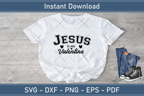 Jesus Is My Valentine Svg Png Pdf, Love Like Jesus Svg, Jesus Valentine Svg, Valentine Svg, Jesus Svg, Hello Valentine Svg, Be Mine Svg SVG Debashish Barman 