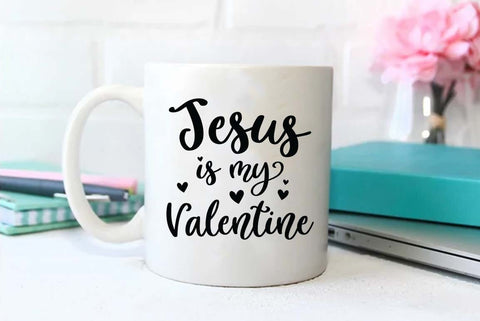 Jesus is my valentine SVG | Valentine SVG Design | Valentine Quotes Design SVG FiveStarCrafting 