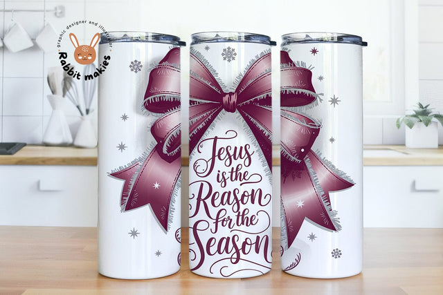 Jesus is the Reason for the Season 20oz Skinny Tumbler Sublimation Design Sublimation Rabbitmakies 