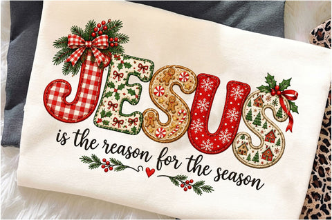 Jesus is the Reason for the Season PNG Sublimation SVGista 