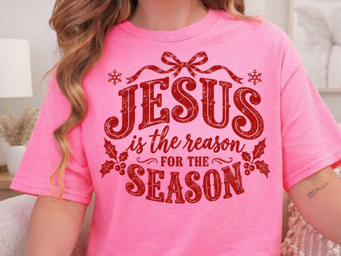 Jesus Is the Reason for the Season PNG SVG DesignDestine 