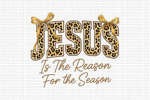 Jesus Is The Reason PNG Leopard Print Christian Christmas Design SVG BillahCrafts 