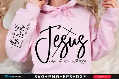 Jesus Is The Way Sleeve SVG Design SVG Regulrcrative 