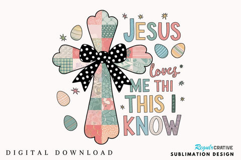 Jesus Loves Me This I Know Easter Cross PNG, Jesus loves Me This I know PNG, Valentine PNG, Valentine Heart PNG, Christian Cross PNG, Bible Verse PNG, Love Like Jesus PNG Sublimation Regulrcrative 