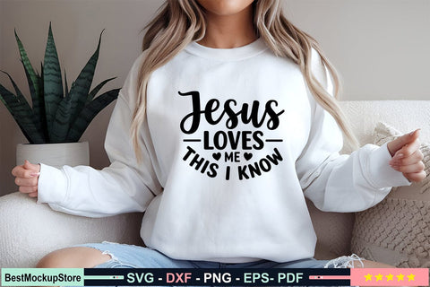 Jesus Loves Me This I Know SVG SVG Craftlabsvg24 