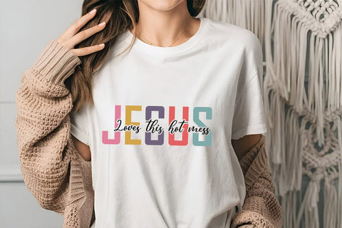 Jesus Loves This Hot Mess SVG Angelina750 