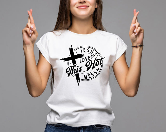 Jesus Loves This Hot Mess Svg, Christian Svg, Hot Mess Svg, You Matter Svg, Religious Svg, Faith Svg, Self Love Svg, Love Like Jesus Svg SVG DesignDestine 