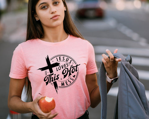 Jesus Loves This Hot Mess Svg, Christian Svg, Hot Mess Svg, You Matter Svg, Religious Svg, Faith Svg, Self Love Svg, Love Like Jesus Svg SVG DesignDestine 