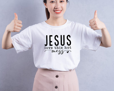 Jesus Loves This Hot Mess Svg Png, Christian Svg, Hot Mess Svg, You Matter Svg, Religious Svg, Faith Svg, Self Love Svg, Love Like Jesus Svg SVG DesignDestine 