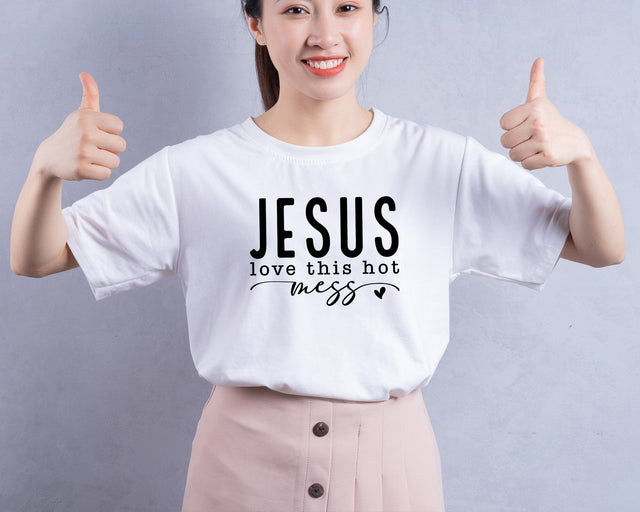 Jesus Loves This Hot Mess Svg Png, Christian Svg, Hot Mess Svg, You Matter Svg, Religious Svg, Faith Svg, Self Love Svg, Love Like Jesus Svg SVG DesignDestine 