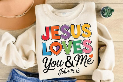 Jesus Loves You and Me PNG Christian Sublimation Design Sublimation Regulrcrative 