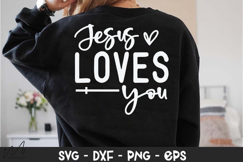 Jesus Loves You SVG, Christian Quote SVG, Faith-Based Design, Digital Download Jesus Loves You SVG File, Inspirational Religious Saying, Cricut Cut File, Printable Craft Design SVG Isabella Machell 