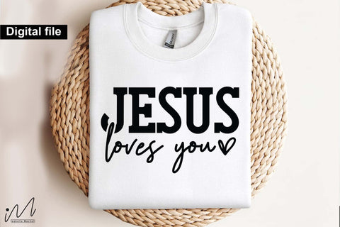 Jesus Loves You SVG, Christian Quote SVG, Faith-Based Design, Digital Download Jesus Loves You SVG File, Inspirational Religious Saying, Cricut Cut File, Printable Craft Design SVG Isabella Machell 