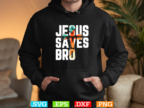 Jesus save bro Svg, Christian Svg, Scripture Bundle, Bible Verse Svg, Religious Svg Bundle, Jesus Svg, God Svg SVG Creativeart88 
