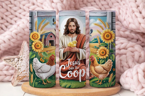 Jesus Take The Coop 20oz Tumbler Sublimation DesignSVG 