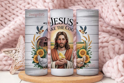 Jesus Take The Coop 20oz Tumbler Sublimation DesignSVG 