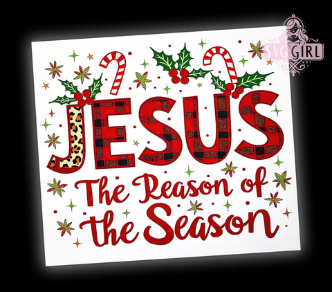 Jesus The Reason for the Season Christmas 20oz Tumbler Wrap Sublimation Design, Straight Tapered Tumbler Wrap, Christian Jesus Tumbler Png, Instant Digital Download Sublimation SvggirlplusArt 