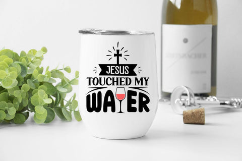 Jesus Touched My Water SVG Design SVG Designangry 
