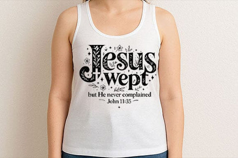 Jesus Wept PNG Bible Verse John 11:35 SVG BillahCrafts 