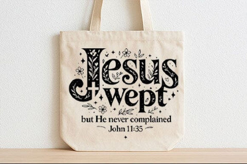 Jesus Wept PNG Bible Verse John 11:35 SVG BillahCrafts 